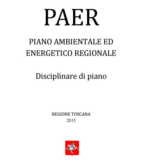 TOSCANA: APPROVATO IL PIANO AMBIENTALE ENERGETICO REGIONALE (PAER)