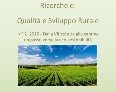 LA RICERCA DI QSR SULLA SOSTENBILITA' DELLA FILIERA VITI-VINICOLA